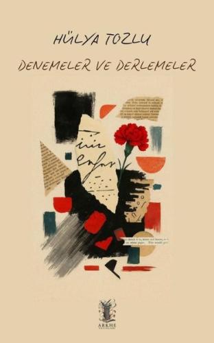 Denemeler ve Derlemeler