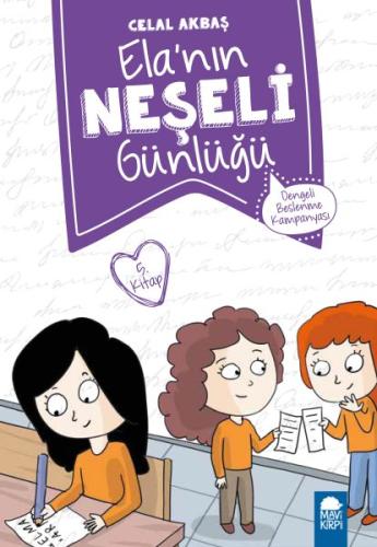 Dengeli Beslenme Kampanyası - Elanın Neşeli Günlüğü 2. Sınıf