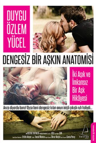 Dengesiz Bir Aşkın Anatomisi | Kitap Ambarı