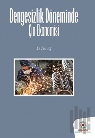 Dengesizlik Döneminde Çin Ekonomisi