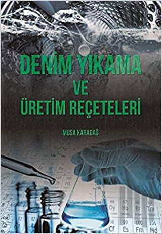 Denim Yıkama ve Üretim Reçeteleri