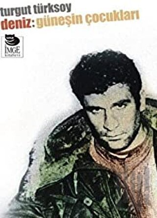 Deniz: Güneşin Çocukları | Kitap Ambarı