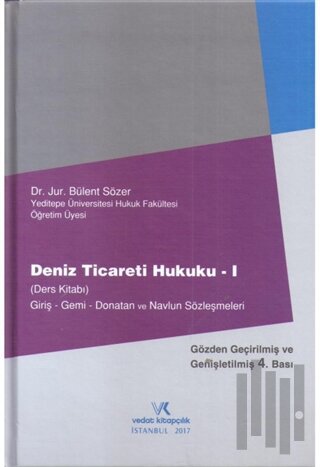 Deniz Ticareti Hukuku 1 (Ciltli)