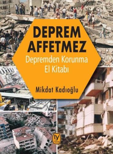 Deprem Affetmez | Kitap Ambarı