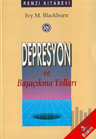 Depresyon ve Başaçıkma Yolları