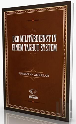 Der Militardienst In Einem Taghut-System