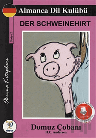 Der Schweinehirt - Domuz Çobanı