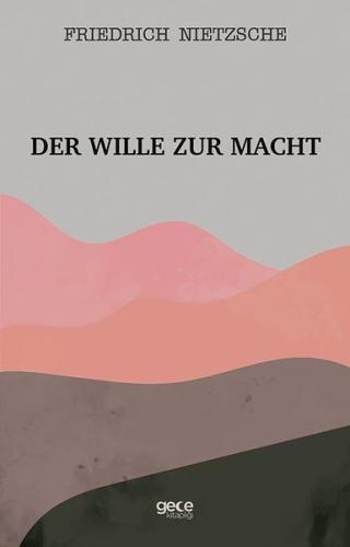 Der Wille Zur Macht | Kitap Ambarı