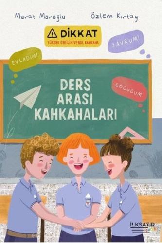 Ders Arası Kahkahaları