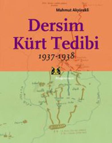Dersim Kürt Tedibi 1937-1938 | Kitap Ambarı