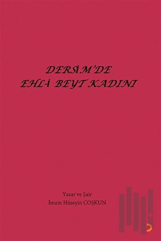 Dersimde Ehl-i Beyt Kadını