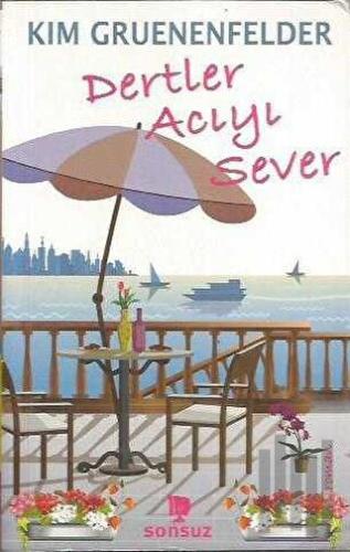 Dertler Acıyı Sever