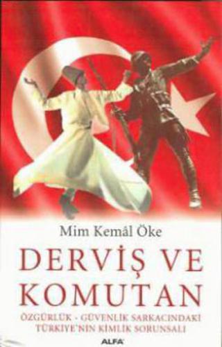 Derviş ve Komutan | Kitap Ambarı