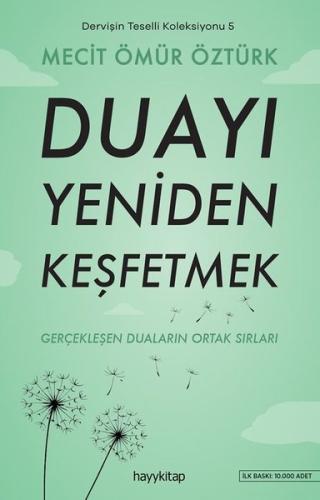 Dervişin Teselli Koleksiyonu 5 - Duayı Yeniden Keşfetmek