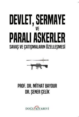 Devlet, Sermaye ve Paralı Askerler | Kitap Ambarı