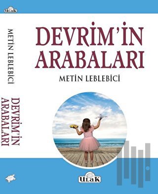 Devrim'in Arabaları