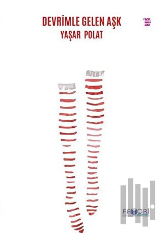 Devrimle Gelen Aşk | Kitap Ambarı