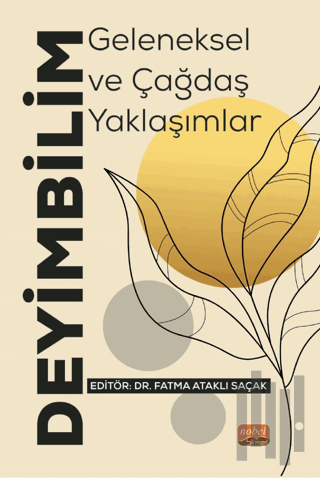 Deyimbilim - Geleneksel ve Çağdaş Yaklaşımlar