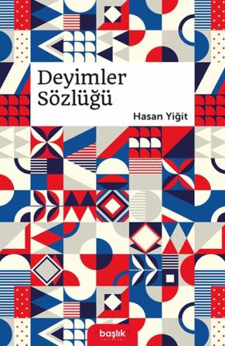 Deyimler Sözlüğü | Kitap Ambarı