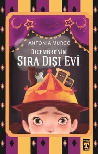 Dicembre'nin Sıra Dışı Evi | Kitap Ambarı