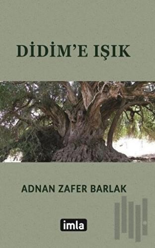 Didim'e Işık