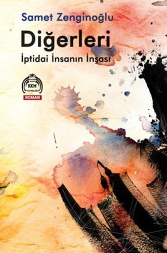 Diğerleri - İptidai İnsanın İnşası | Kitap Ambarı