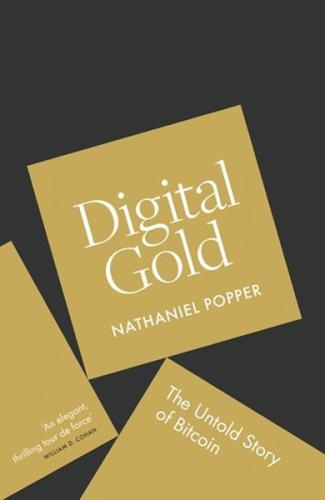 Digital Gold: The Untold Story of Bitcoin | Kitap Ambarı