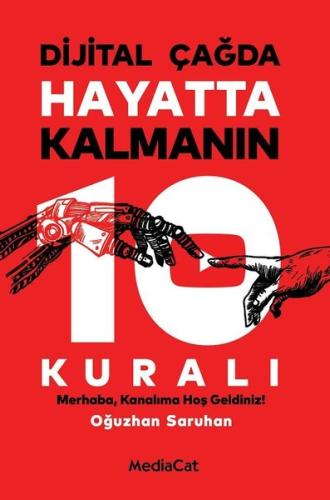 Dijital Çağda Hayatta Kalmanın 10 Kuralı | Kitap Ambarı