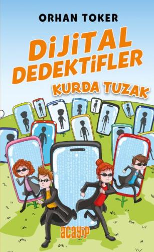 Dijital Dedektifler 5 Kurda Tuzak