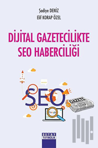 Dijital Gazetecilikte SEO Haberciliği