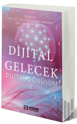 Dijital Gelecek Dijital Dönüşüm-2