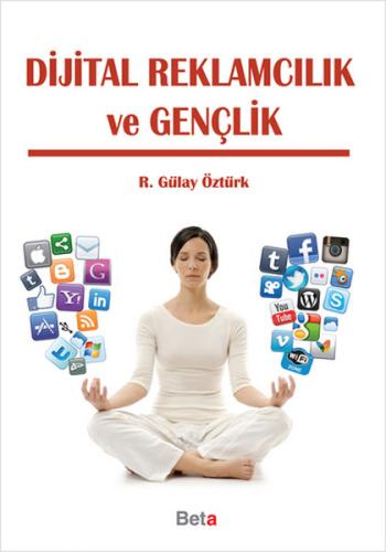 Dijital Reklamcılık ve Gençlik | Kitap Ambarı