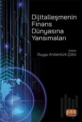 Dijitalleşmenin Finans Dünyasına Yansımaları