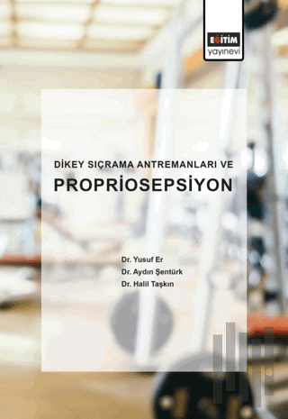 Dikey Sıçrama Antremanları ve Propriosepsiyon