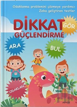 Dikkat Güçlendirme