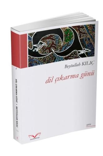 Dil Çıkarma Günü | Kitap Ambarı