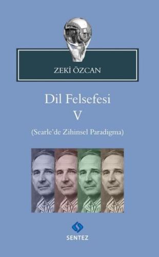 Dil Felsefesi 5 - Searle’de Zihinsel Paradigma | Kitap Ambarı
