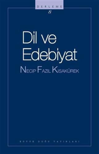 Dil ve Edebiyat: Derleme-8 | Kitap Ambarı