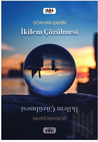 Dilemma: İkilem Çözülmesi