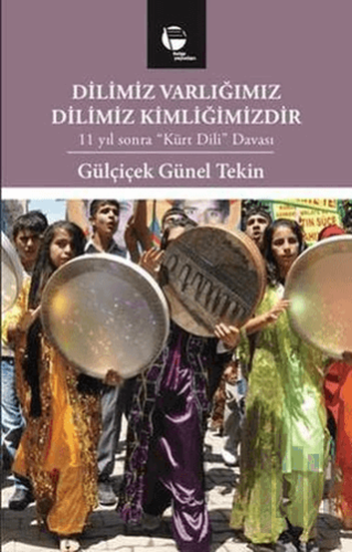 Dilimiz Varlığımız Dilimiz Kimliğimizdir