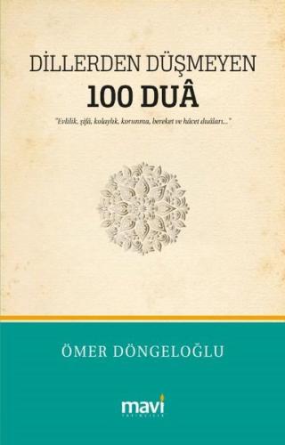 Dillerden Düşmeyen 100 Dua