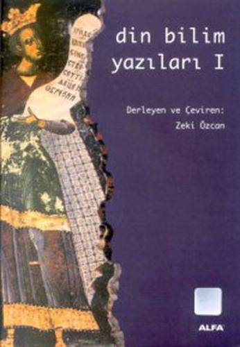 Din Bilim Yazıları 1 | Kitap Ambarı