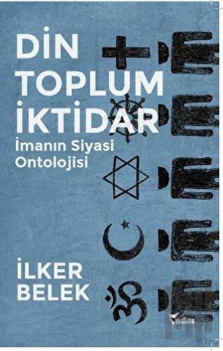 Din Toplum İktidar