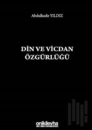 Din ve Vicdan Özgürlüğü