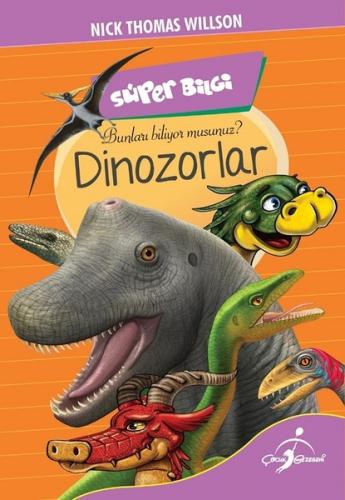 Dinazorlar-Süper Bilgi-Bunları Biliyor musunuz?