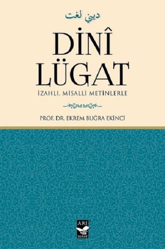 Dini Lügat-İzahlı Misalli Metinlerle (Ciltli)