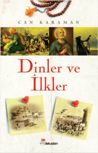 Dinler ve İlkler | Kitap Ambarı