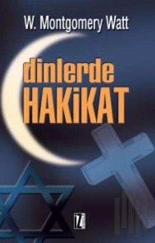 Dinlerde Hakikat