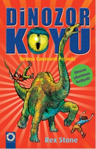 Dinozor Koyu - Devasa Canavarın Peşinde
