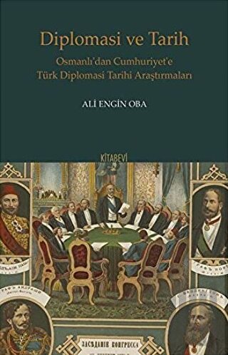 Diplomasi ve Tarih | Kitap Ambarı